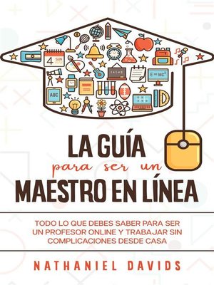 cover image of La Guía para ser un Maestro en Línea